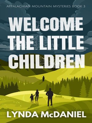 cover image of Welcome the Little Children
